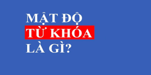 Mật độ từ khóa là gì?