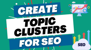 Lợi ích của việc sử dụng Topic Cluster