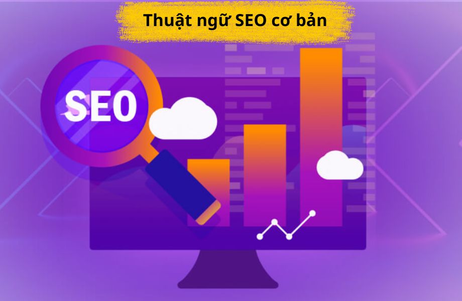 Thuật ngữ SEO cơ bản