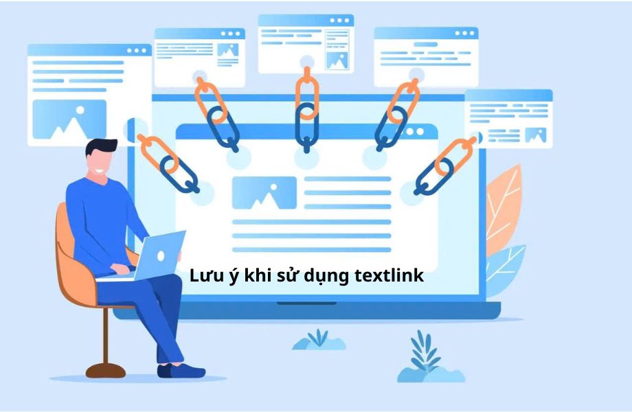 Lưu ý khi sử dụng textlink trong SEO