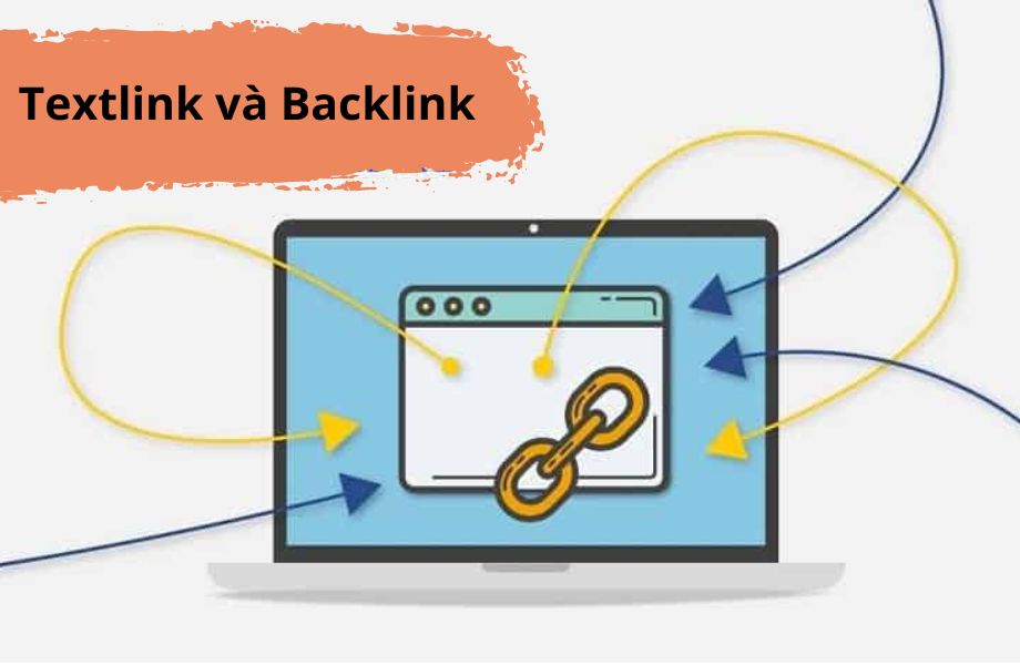 Sự khác biệt của Textlink và Backlink