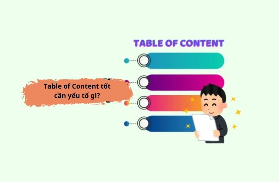 Yếu tố ảnh hưởng đến table of content chất lượng